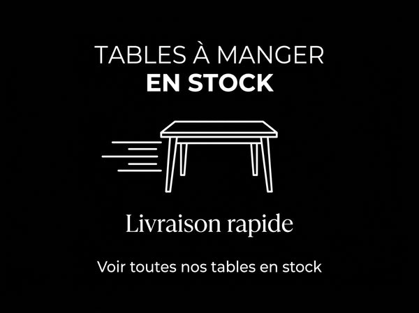 Toutes nos tables en stock
